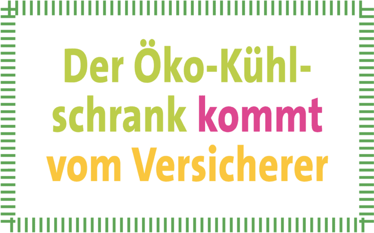 der-oekokuehlschrank-kommt-vom-versicherer